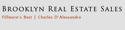 Brooklyn Real Estate Sales - Filmore's Best - Charles D' Allessandro